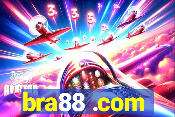 bra88 .com